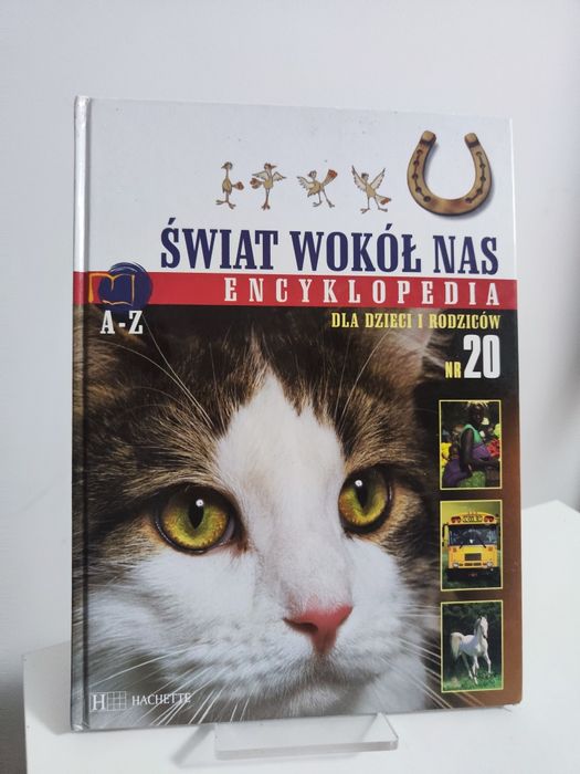 Świat wokół nas Encyklopedia dla dzieci i rodziców nr 20