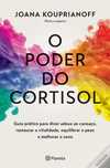 O poder do cortisol