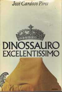 0447
	
Dinossauro excelentíssimo  - 1ª edição
de José Cardoso Pires.