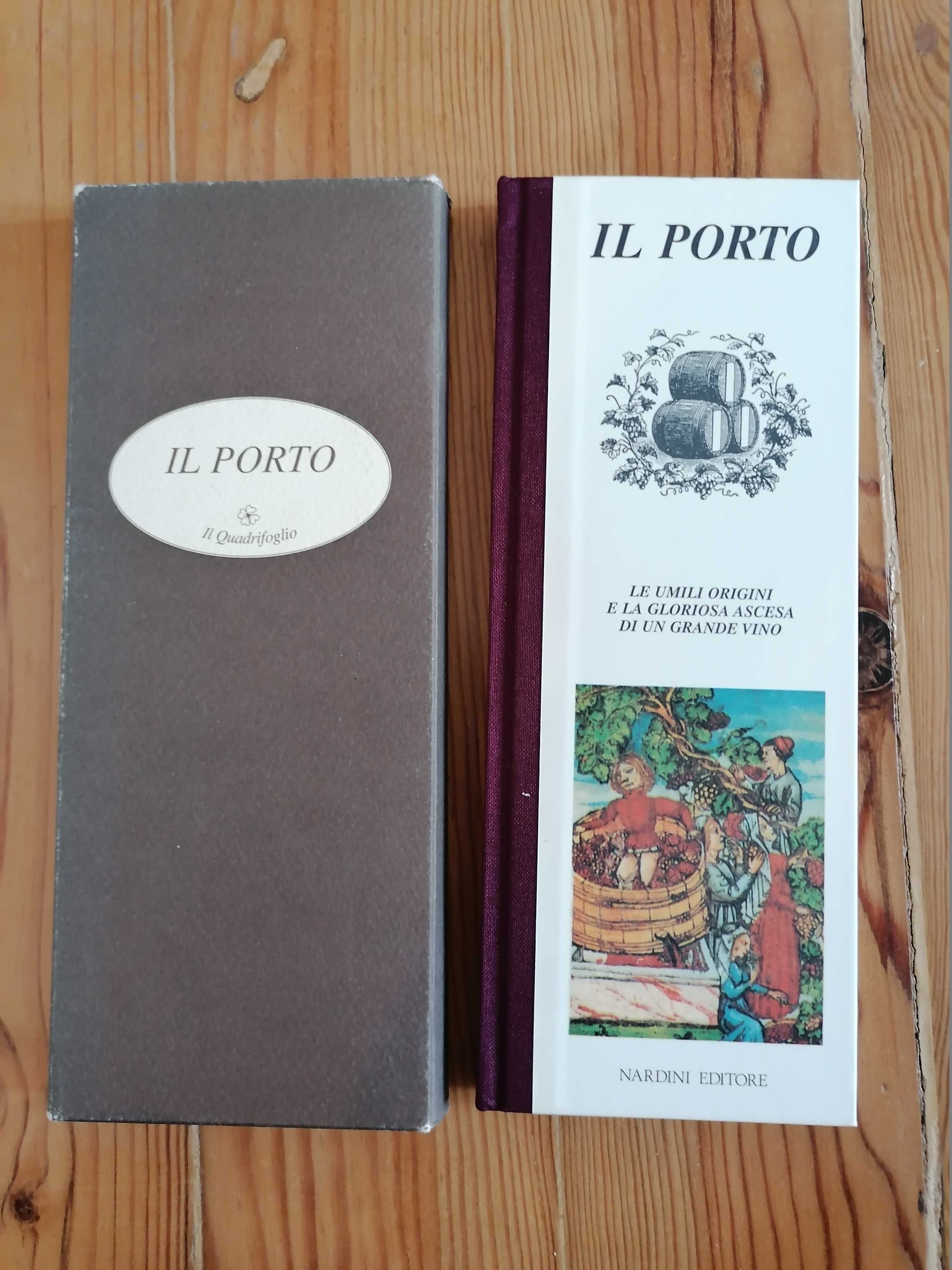 Livro Vinho do Porto - Il Porto - Italiano