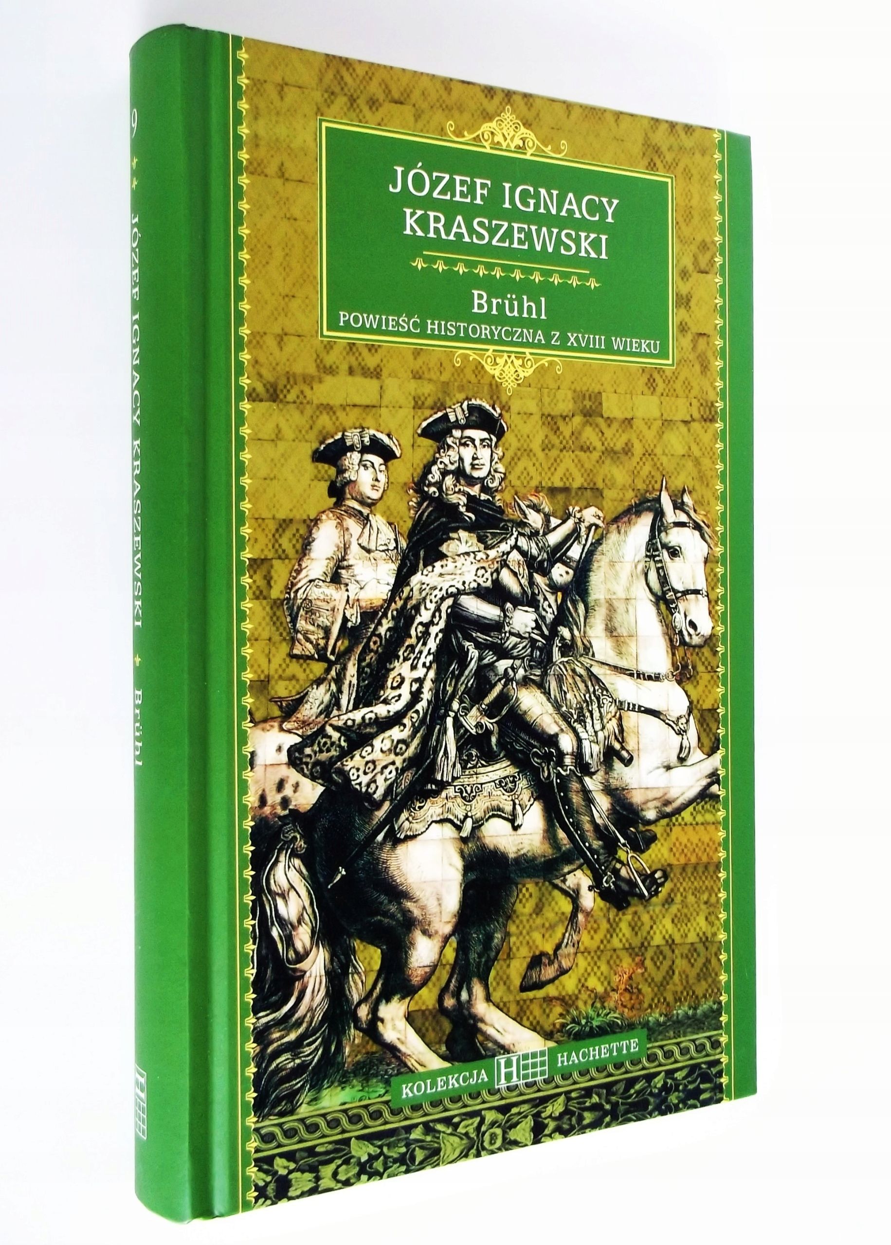 Bruhl Józef Ignacy Kraszewski