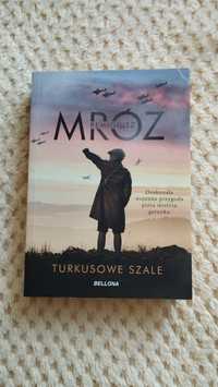 Turkusowe szale Remigiusz Mróz