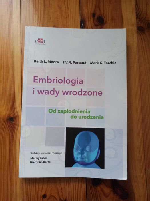 Embriologia i wady wrodzone Moore