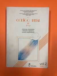 O código Penal de 1982 – Vol 2 -  Manuel de Oliveira Leal-Henriques