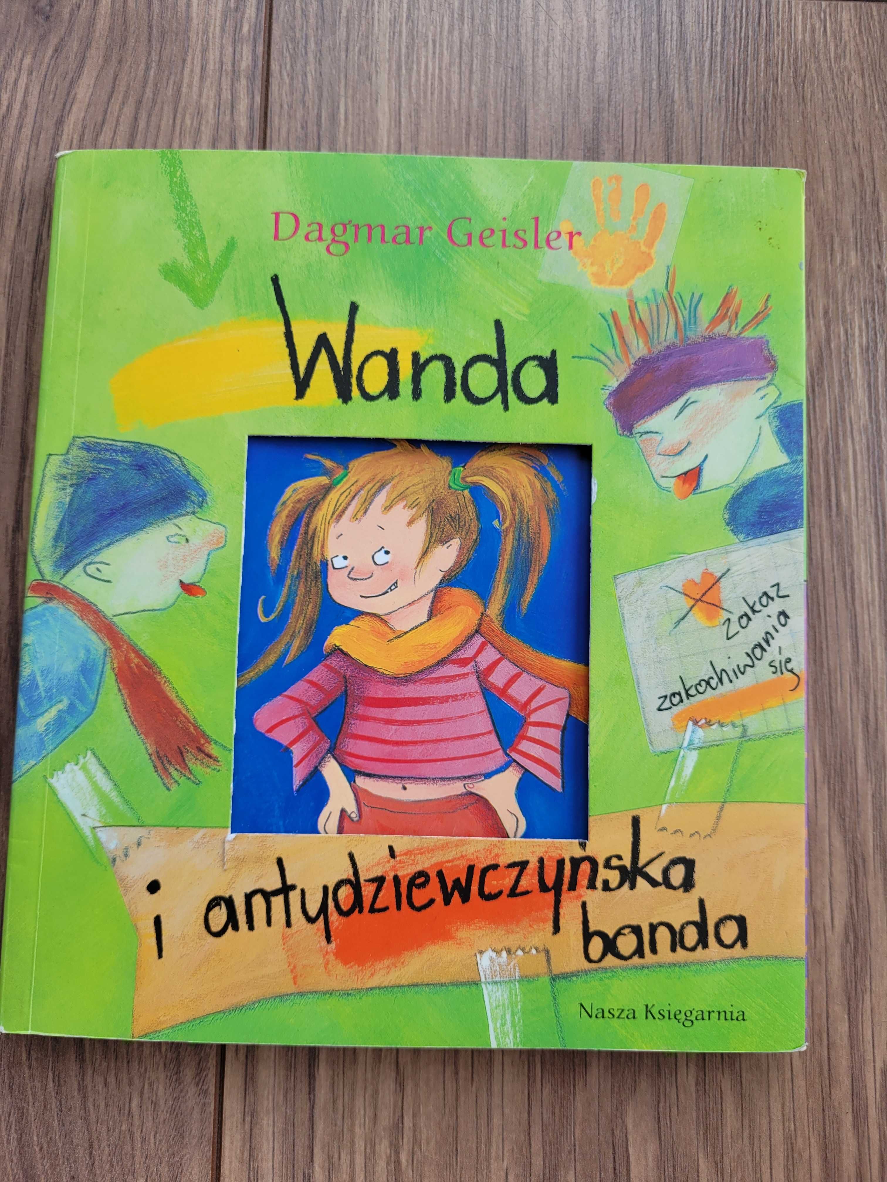 Książka "Wanda i antydziewczyńska banda" Dagmar Geisler