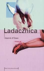 LADACZNICA - Astrid d'Ozan