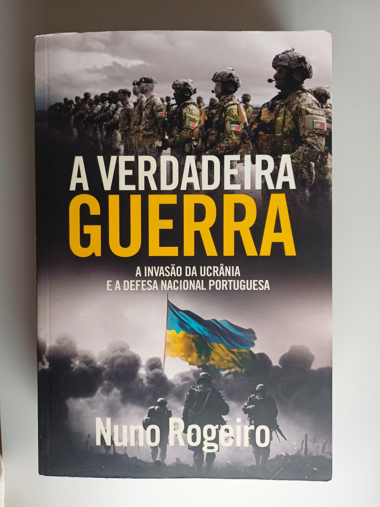 A Verdadeira Guerra de Nuno Rogeiro