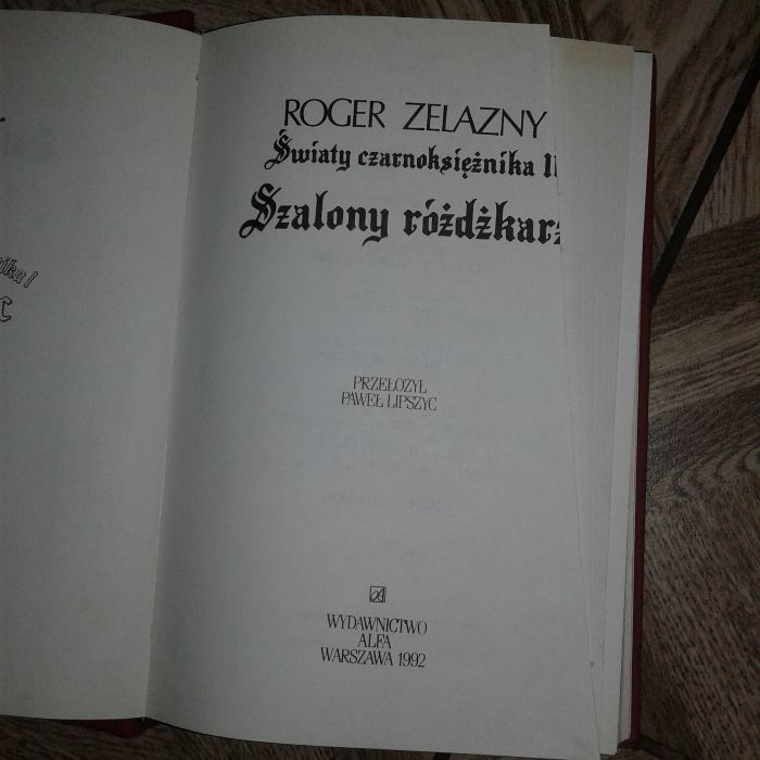 Szalony różdżkarz Roger Zelazny