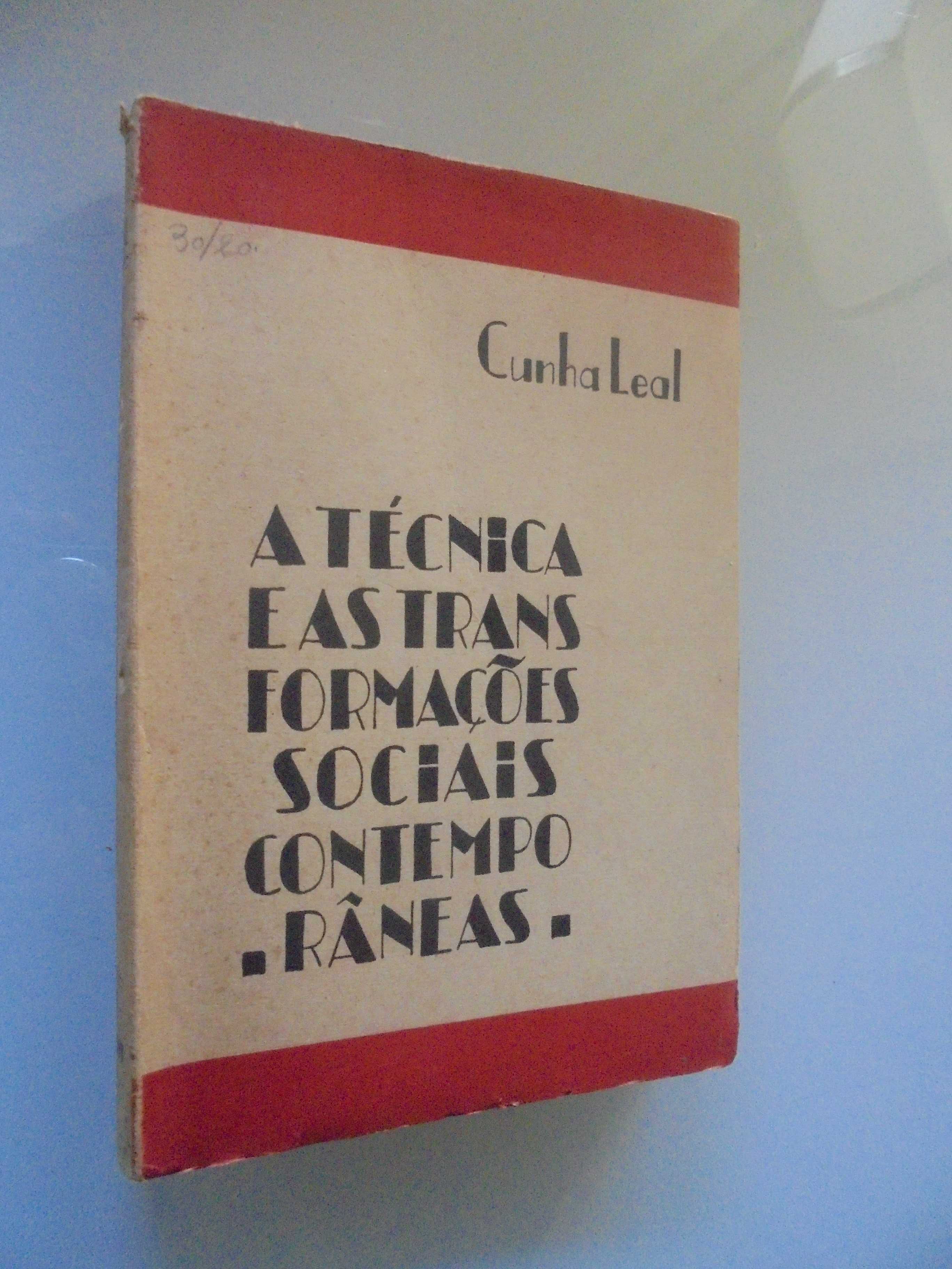 Leal (Cunha);A Técnica e as transformações Sociais Contemporâneas