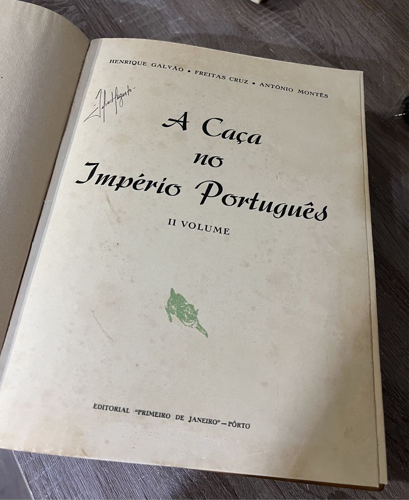Livros “ A caca no Império Português” volume I e II