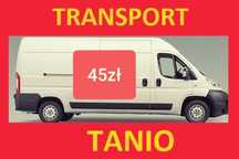 50zł za KURS ? TAK to u nas TANI TRANSPORT Przeprowadzki 7 dni