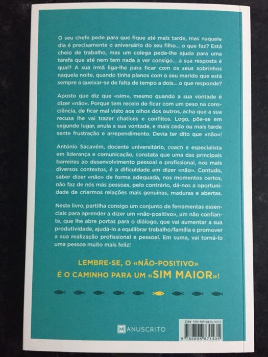 Aprenda a dizer não sem culpas - António Sacavem