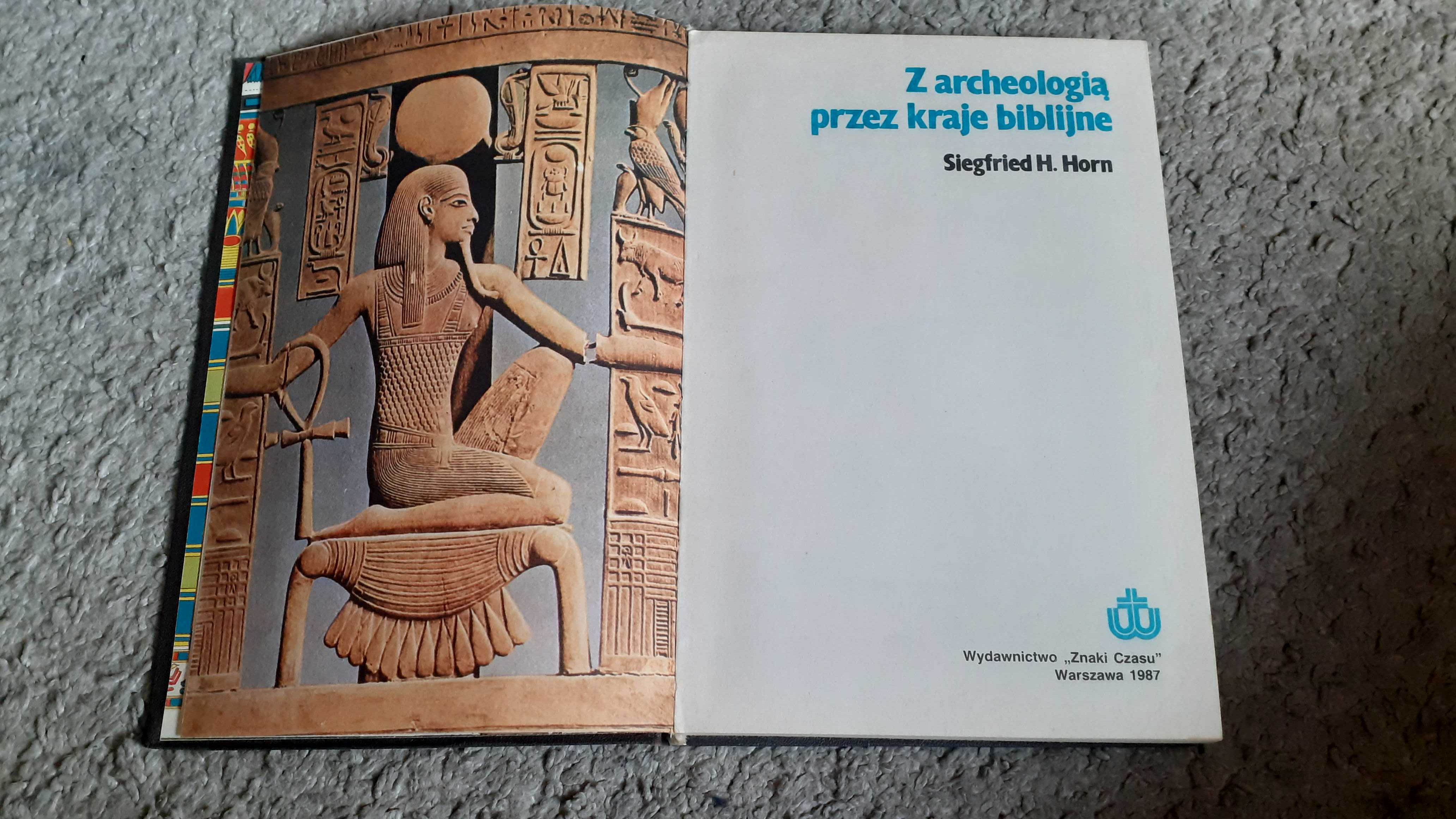 Z archeologią przez kraje biblijne, Siegfried H. Horn