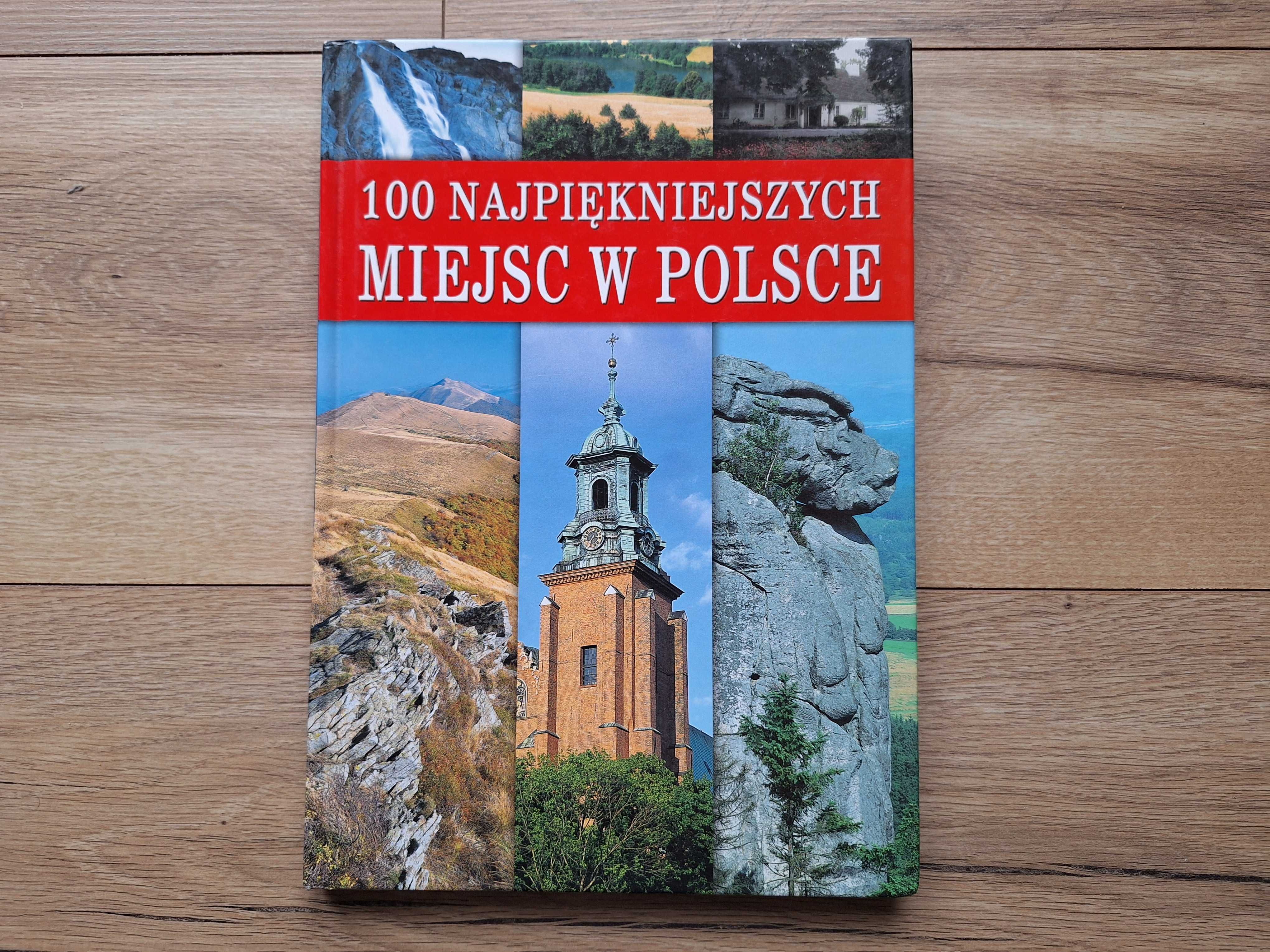 100 najpiękniejszych miejsc w Polsce