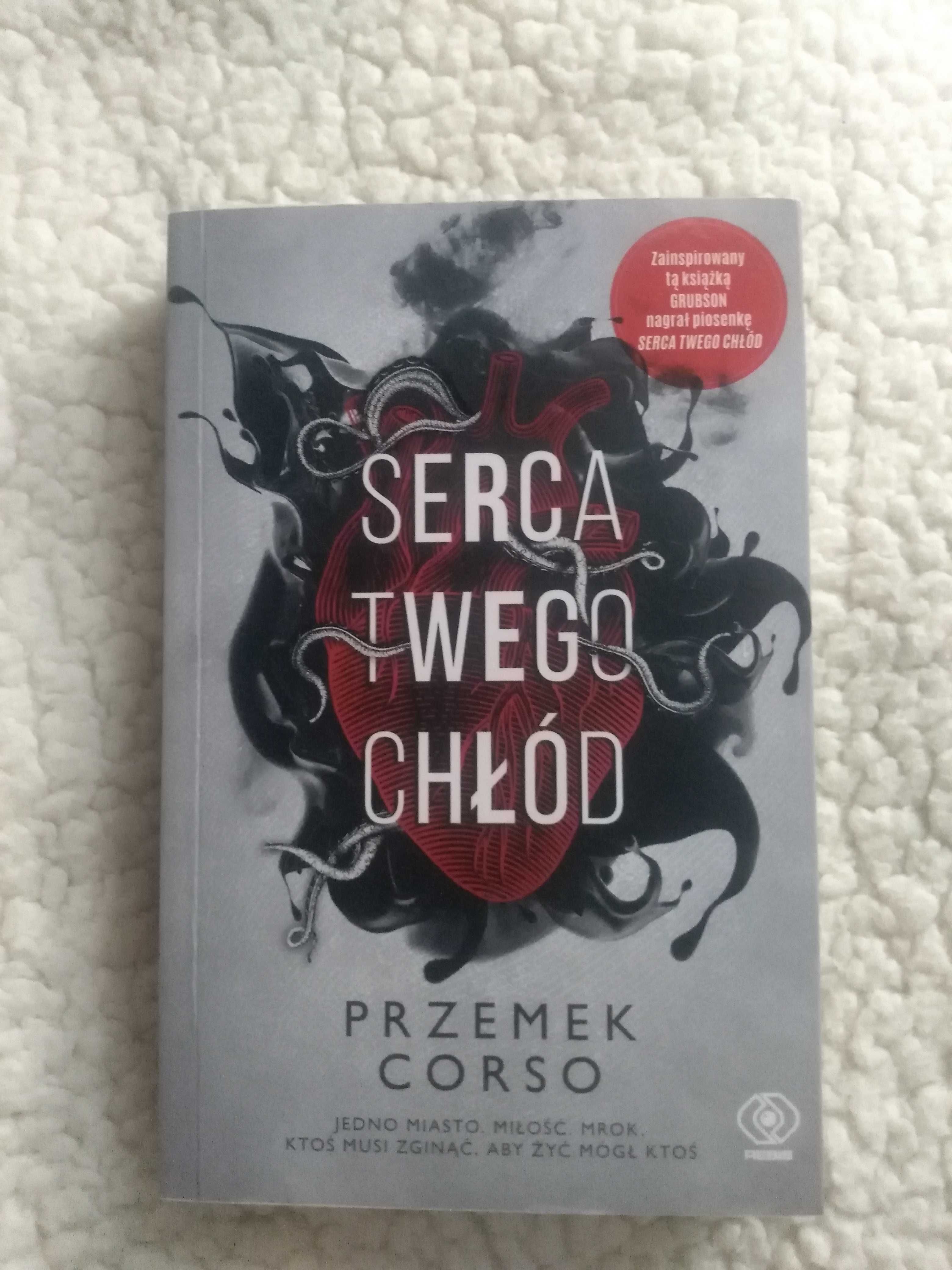 Serca Twego chłód  Przemek Corso