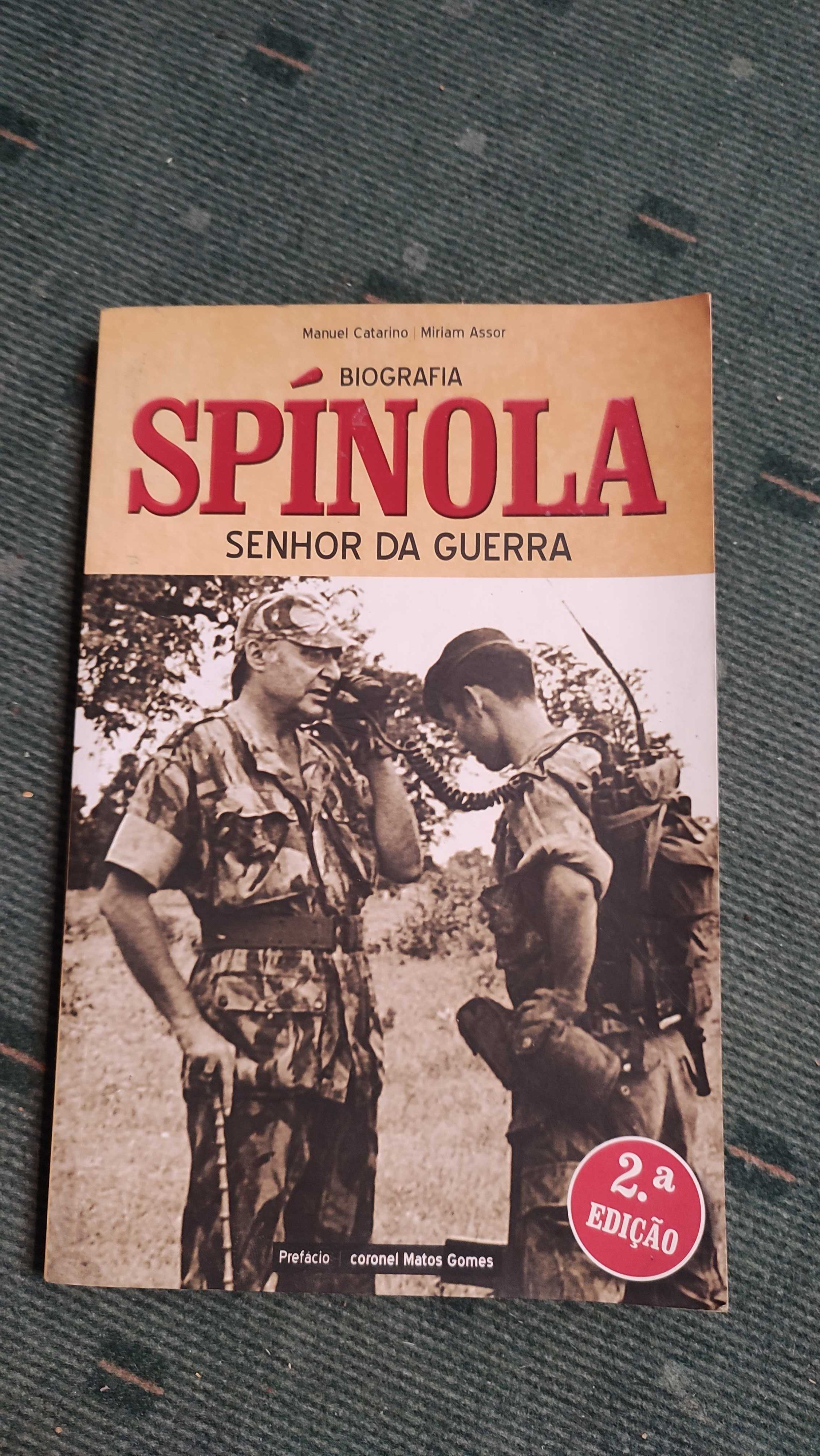 Spínola Senhor da Guerra - Manuel Catarino/Miriam Assor