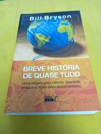 Vendo livro Bill Bryson Breve Histórico de Quase tudo