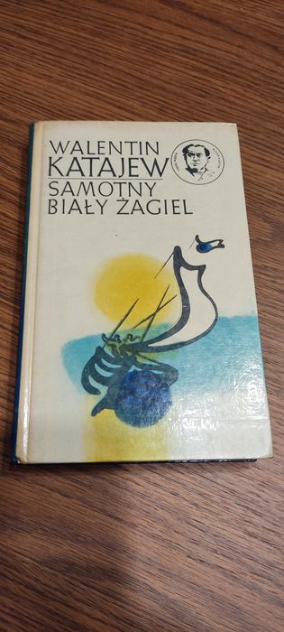 Samotny Biały Żagiel Walentin Katajew