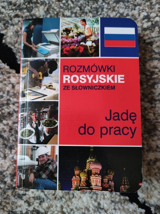 Rozmówki rosyjskie ze słowniczkiem. Jadę do pracy