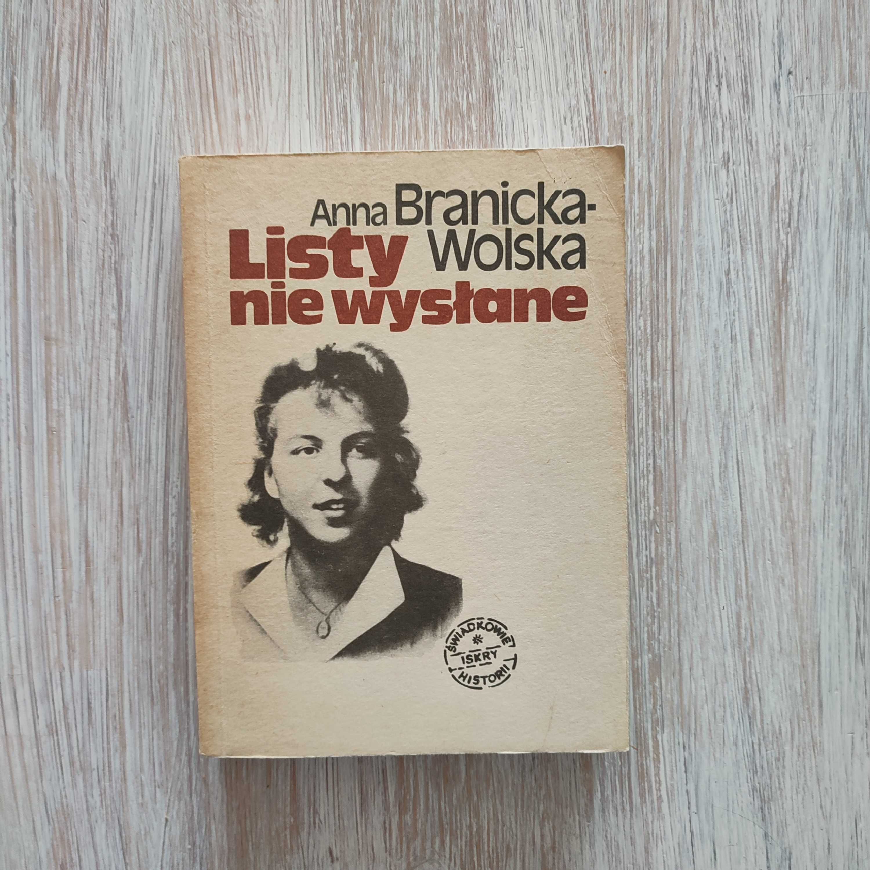 Listy niewysłane - Anna Branicka-Wolska