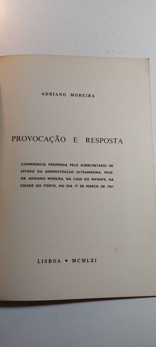 Provocação e Resposta - Adriano Moreira (1961)