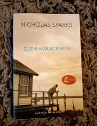 Livro "Quem Ama Acredita" - Nicholas Sparks