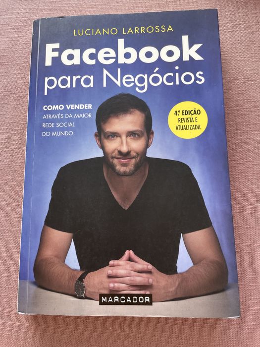Livro ‘Facebook para negócios’ Luciano Larrossa