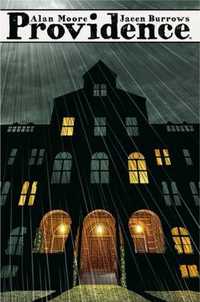 Providence T. 2 - Alan Moore, Jacen Burrows