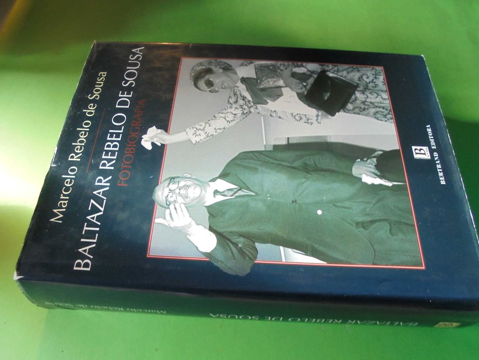 Sousa (Marcelo Rebelo de);Baltazar Rebelo de Sousa-Fotobiografia;