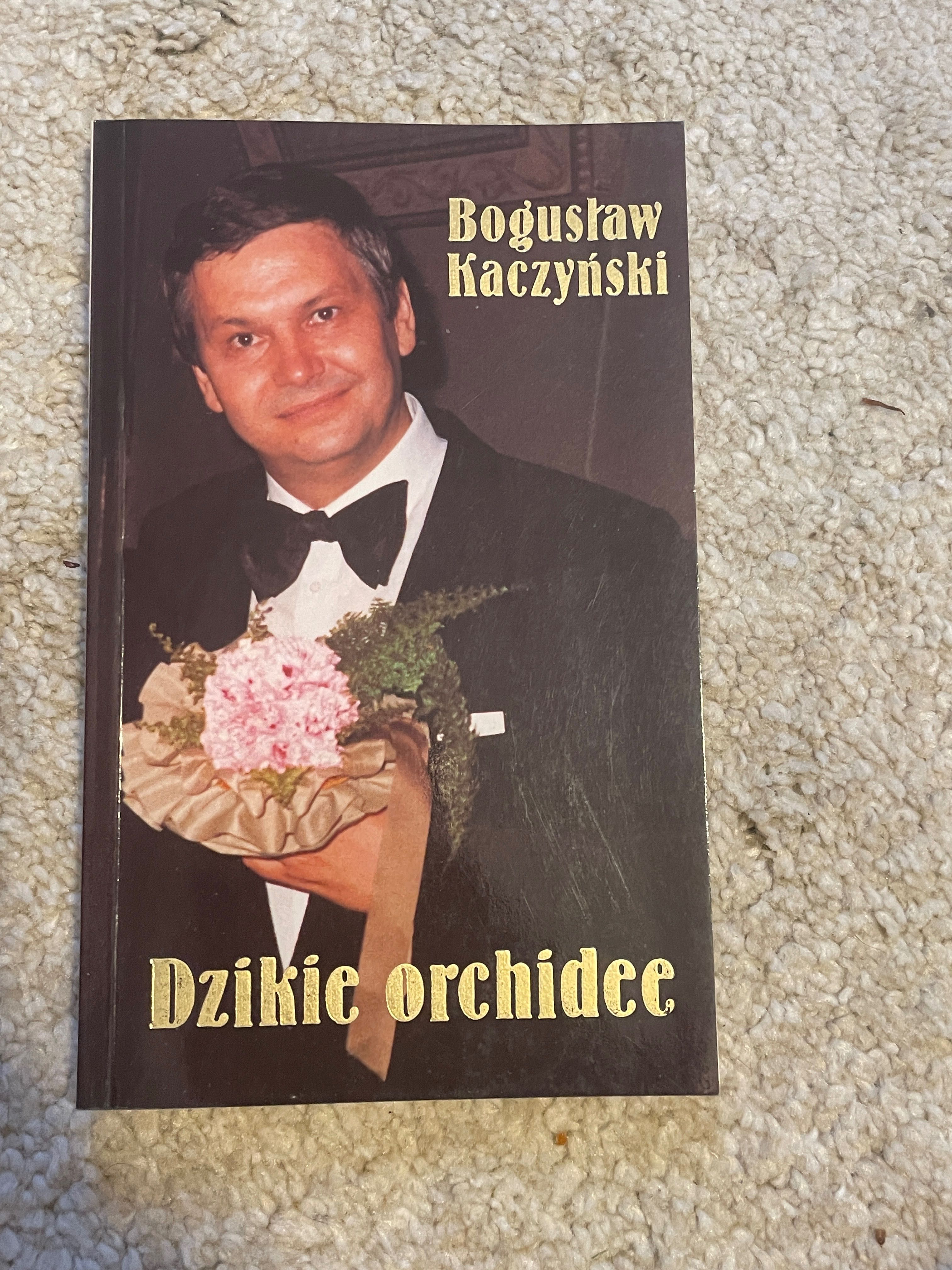 Bogusław Kaczyński Dzikie Orchidee