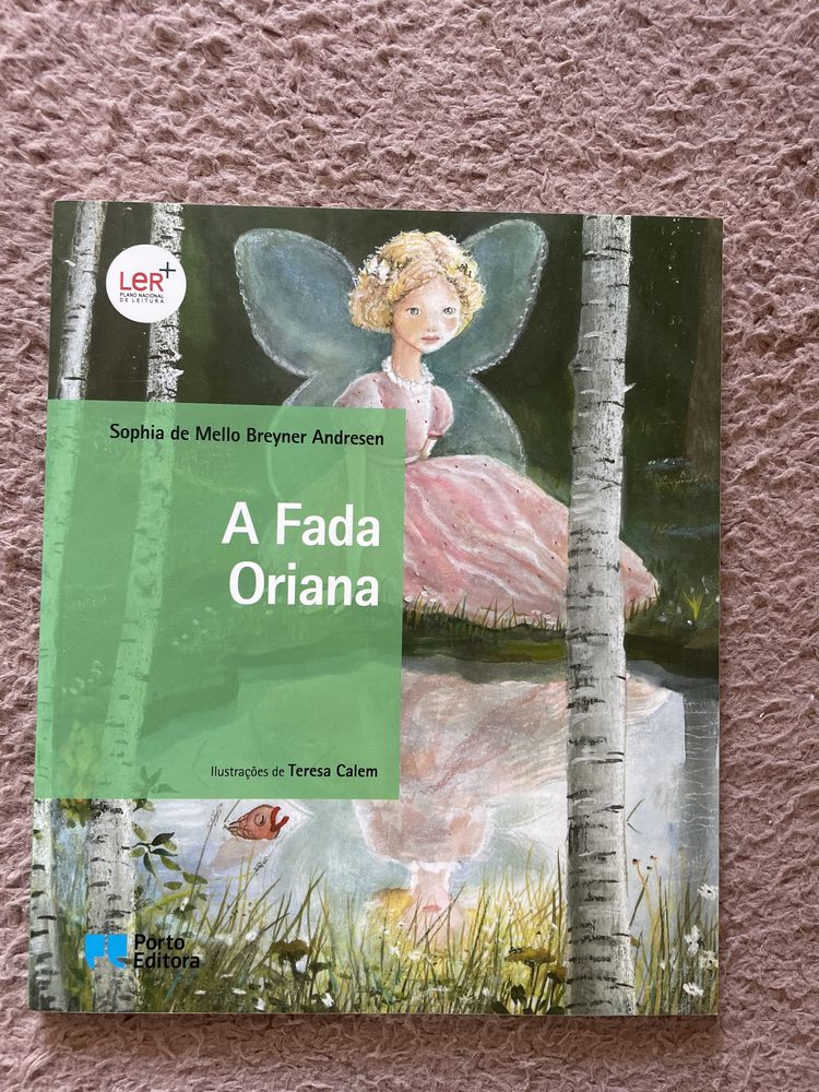 2 livros da Porto Editora: A Fada Oriana e O Rapaz de Bronze
