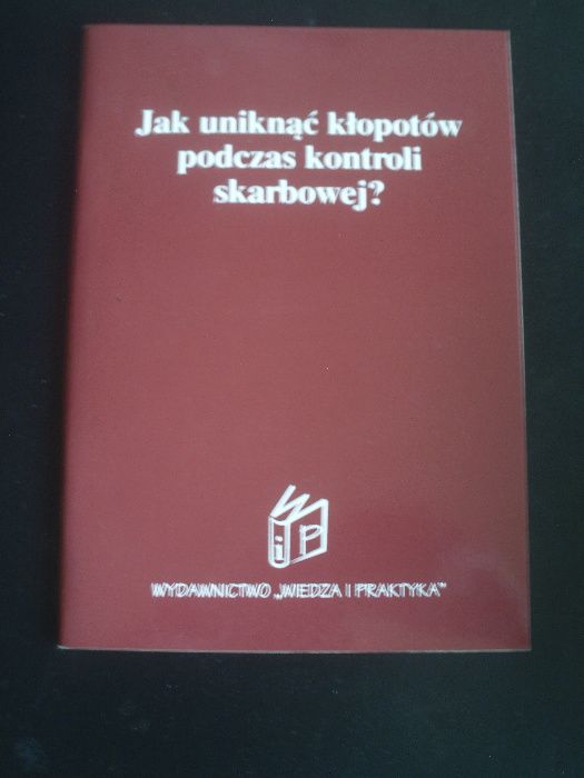 Jak uniknąć kłopotów podczas kontroli skarbowej?