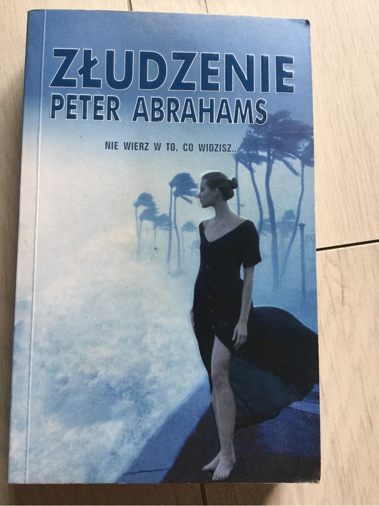 Peter Abrahams, Złudzenie. Thriller horror