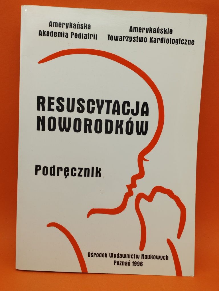 Resuscytacja Noworodków - Podręcznik