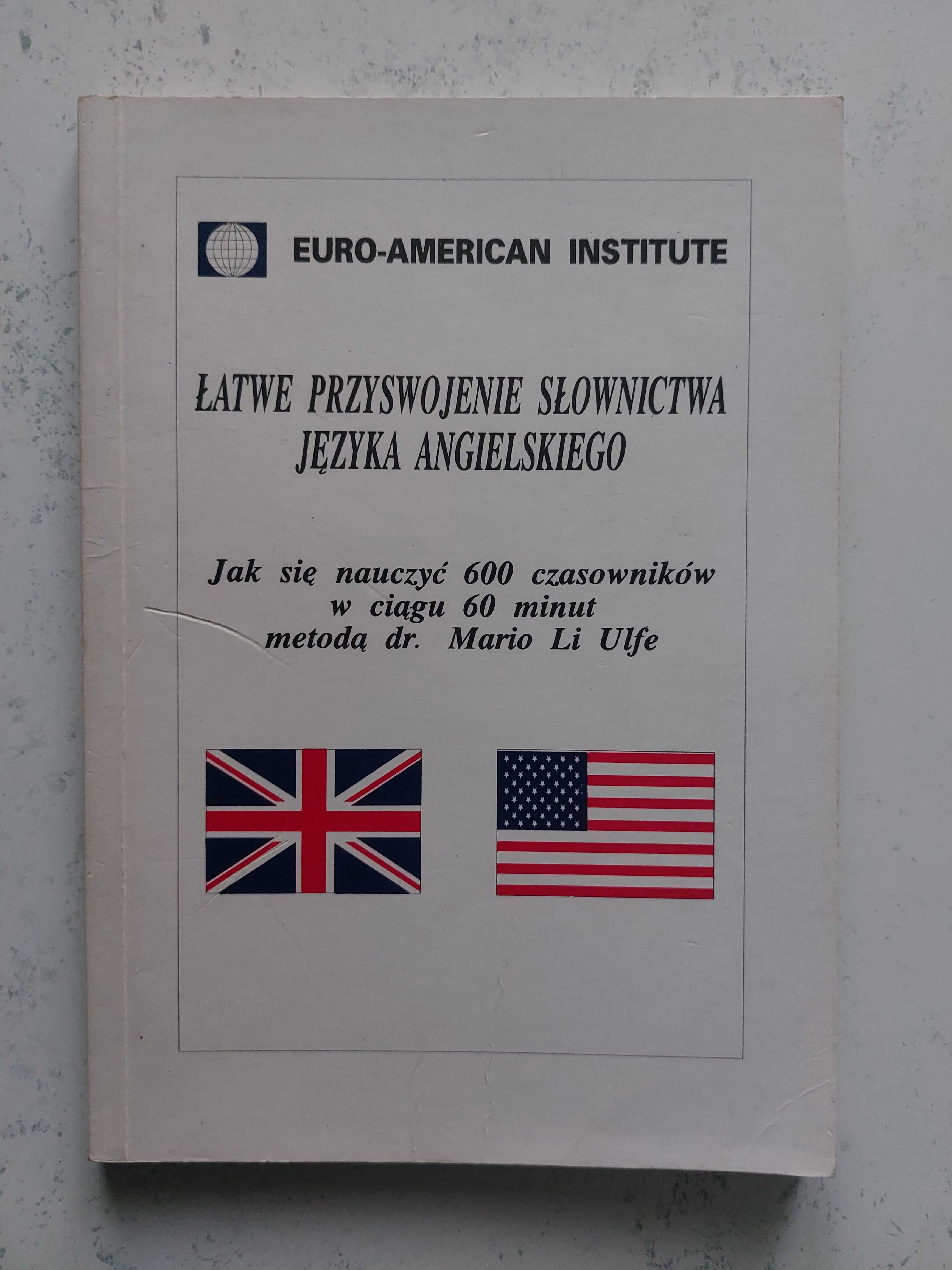 ANGIELSKI Łatwe przyswojenie słownictwa języka angielskiego dr Li Ulfe