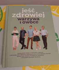 Książka: "Jeść zdrowiej warzywa i owoce" - kuchnia Lidla