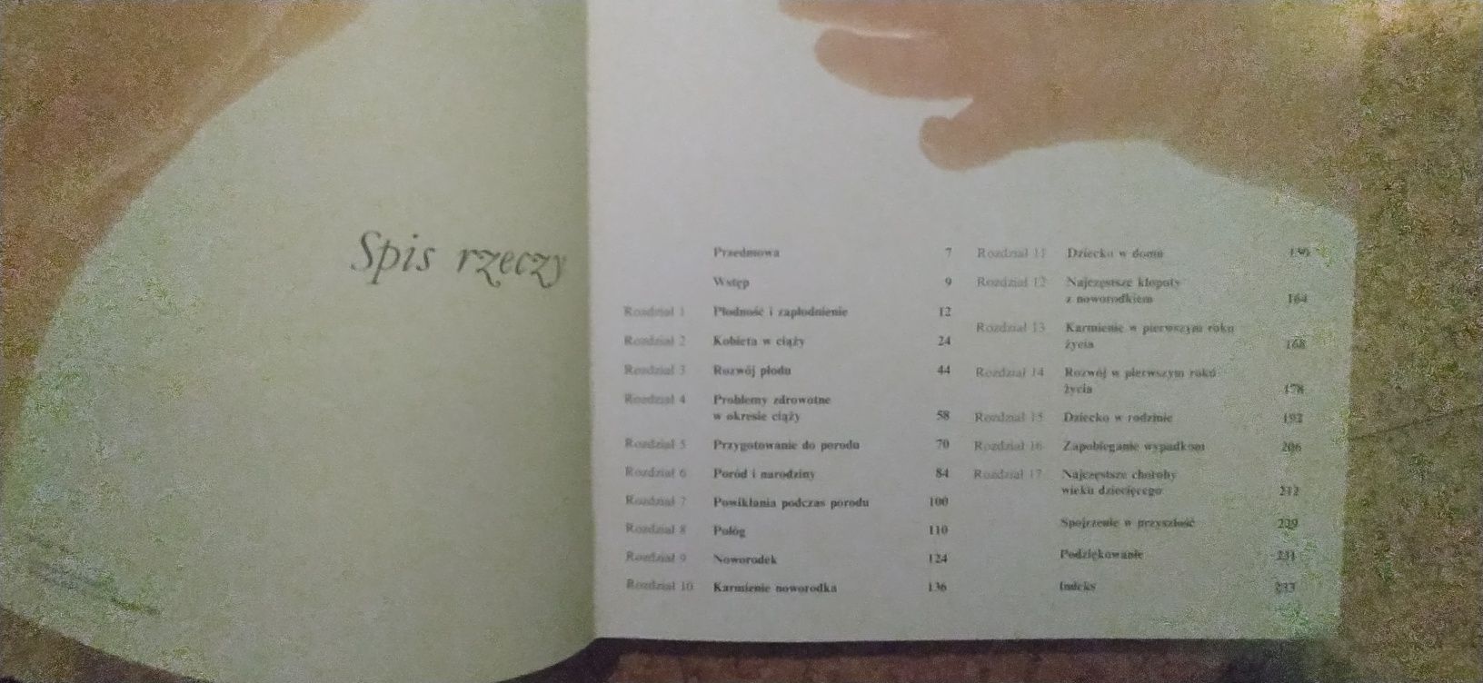 Nowe życie. Ciąża, poród i pierwszy rok życia dzieckal