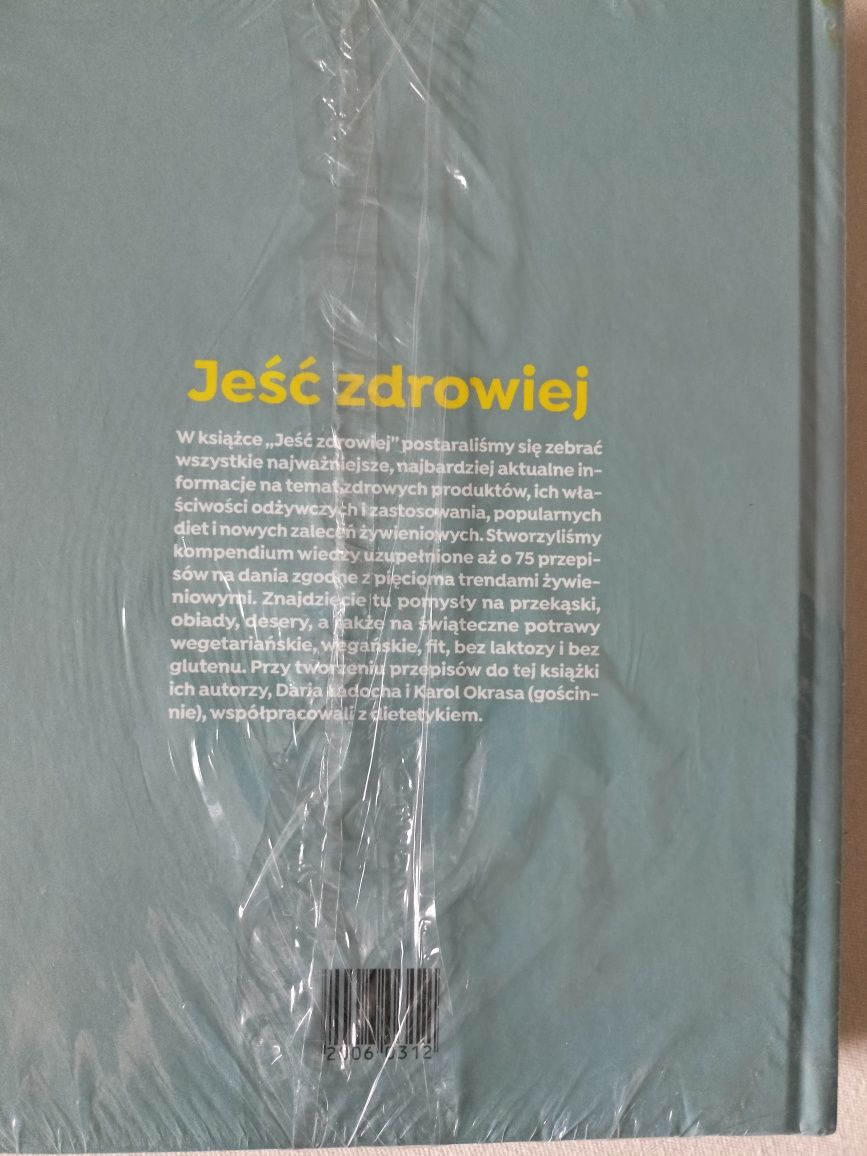 Jeść zdrowiej nowa