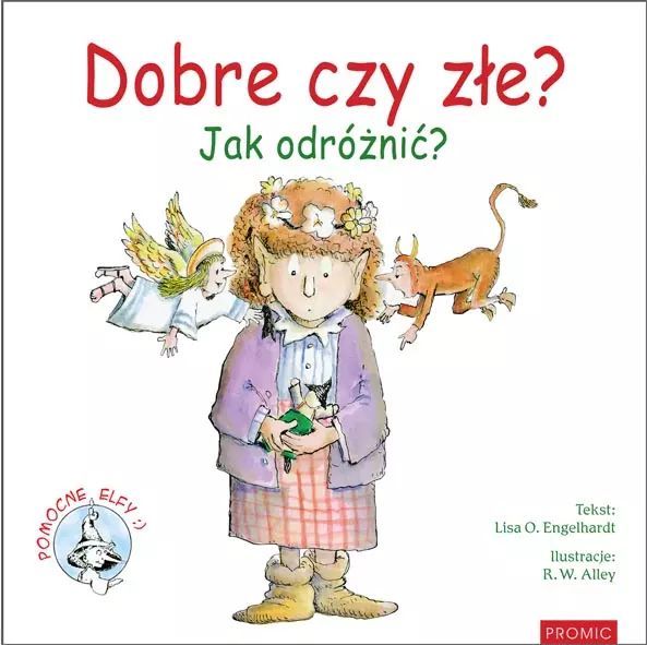 Dobre Czy Złe? Jak Odróżnić? Lisa O. Engelhardt