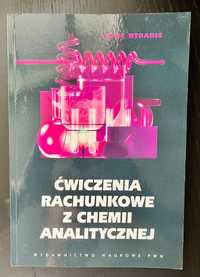 Ćwiczenia rachunkowe z chemii analitycznej Zbigniew Galus