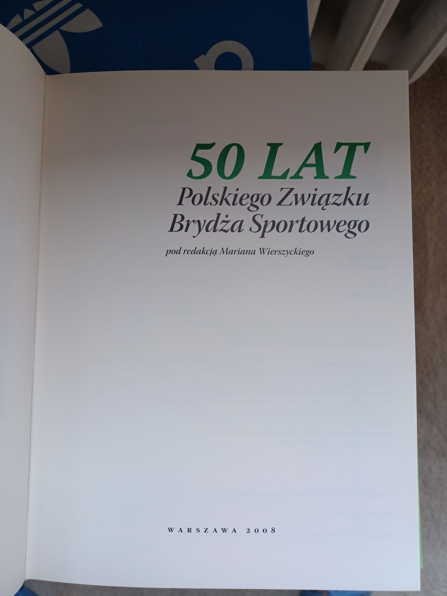 Album "50 lat Polskiego Związku Brydża Sportowego"