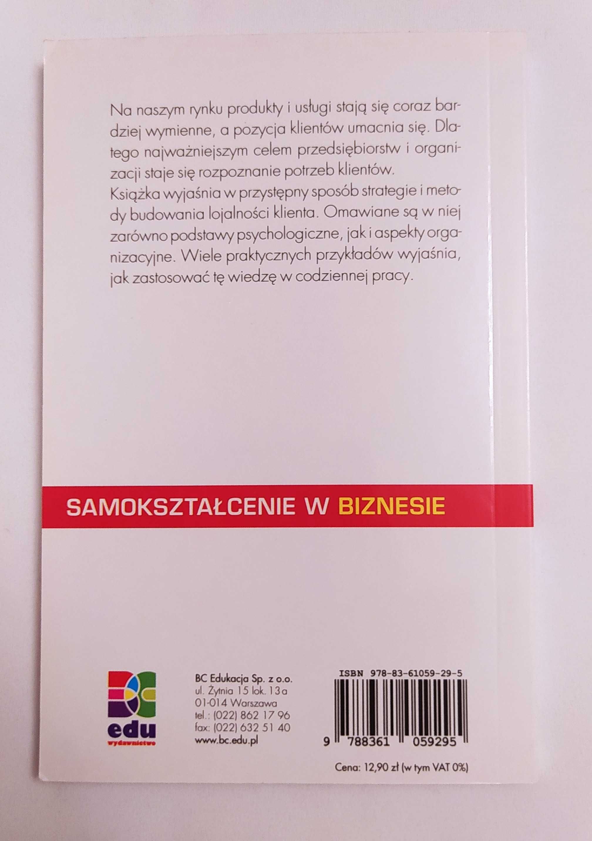 Kształtowanie dobrych relacji z klientami