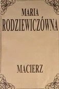 Macierz - M.rodziewiczówna A71118