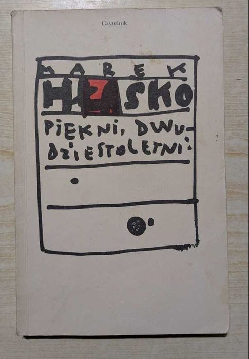 Piękni dwudziestoletni - autor: marek Hłasko