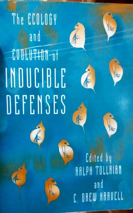 The Ecology and Evolution of Inducible Defenses