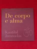 De corpo e alma - Kantilal Jamnadas