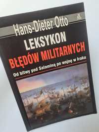 Leksykon błędów militarnych - Hans Dieter-Otto