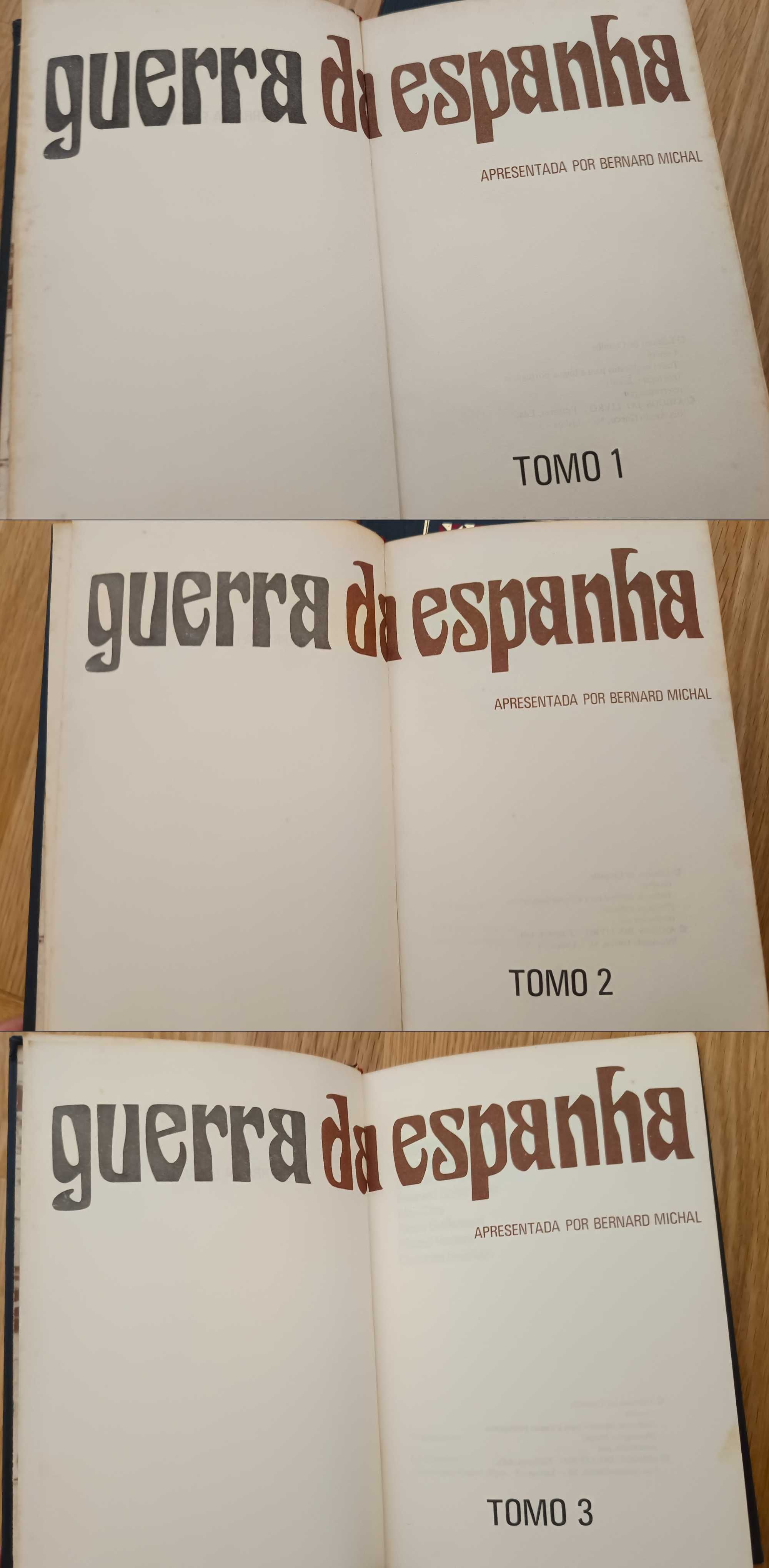 A Guerra de Espanha - Bernard Michal (3 Tomos)