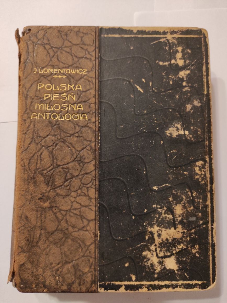 Polska Pieśń Miłosna Antologia J.Lorentowicz rok 1925