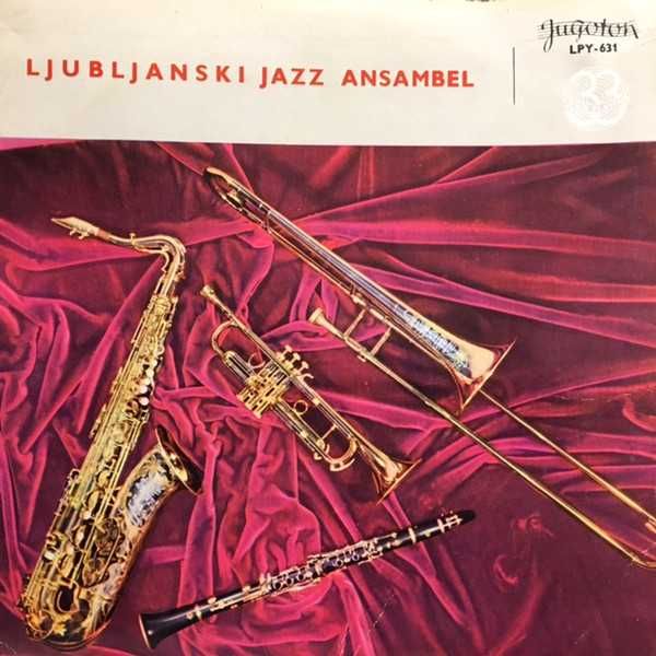 Ljubljanski Jazz Ansambel ‎– Ljubljanski Jazz Ansambel